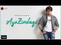 Lagu Aye Zindagi Official Video - Sonu Nigam | ft. Sidhant | Naushad Khan