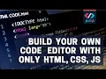 Create Code Editor Using HTML CSS JavaScript HTML