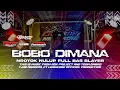 DJ BOBO DIMANA STYLE NROTOK BLAYER FULL BASS FT TEAM OMBRO TJAB MBRODOL PRODUCTION ‼️‼️
