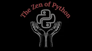 The Zen of Python Exploring Python s Philosophy