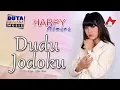 Download Lagu Happy Asmara - Dudu Jodoku | Dangdut