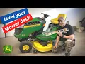 How to LEVEL your mower deck John Deere