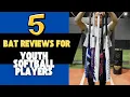 5 Bat Reviews For Youth Softball Players