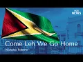 Download Lagu Come leh we go home Original by Nicholas Roberts