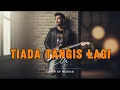 Lagu Tiada Tangis Lagi - Ella (Rock Cover full power by MusikAi)