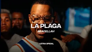 Akapellah - La Plaga (Lyric Video) | CantoYo
