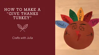 How to make a Give Thanks Turkey