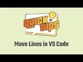Quick Tip Move Lines in VS Code