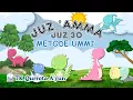Download Lagu Juz 'Amma (Juz 30) Metode UMMI