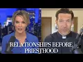 How Father Mike Schmitz Almost Got Married with Megyn Kelly