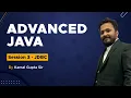 Advanced Java - JDBC Session 3 By Kamal Gupta Sir