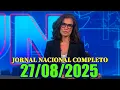 Download Lagu JORNAL NACIONAL COMPLETO 27/08/2025