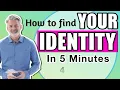 Lagu How To Find Your Identity | In 5 Minutes