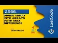 2966 Divide Array Into Arrays With Max Difference Java Leetcode