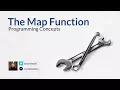 Programming Concepts The Map Function