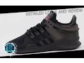 adidas EQT Support ADV Detailed Look and Review