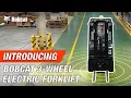 Introducing Bobcat 3-wheel Electric Forklift