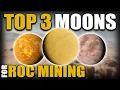 The Top 3 Moons For Roc Mining Hadanite In Star Citizen