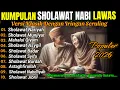 Lagu 🎼 SHOLAWAT LAWAS SERULING MERDU | KOMPILASI SHOLAWAT KLASIK PENENANG HATI