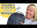 Pacsafe V 26L the Ultimate Anti-Theft Backpack for Travelers