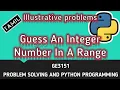 Guess An Integer Number In A Range Illustrative problems Tamil CSE P33 QT
