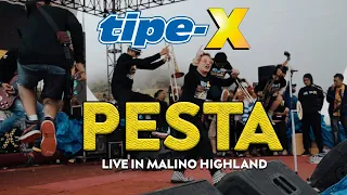 Download TIPE-X - PESTA LIVE IN AYO KE MALINO! JALAN SEHAT!! PESTA BERMANDI LUMPUR MP3