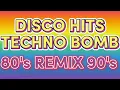 Download Lagu Disco HITS TECHNO BOMB 80's 90's Remix