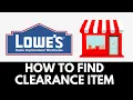 How To Find Lowes Clearance Items 2025