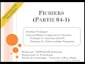Cours 18 - Fichiers Partie 04-1
