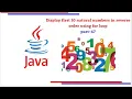 Display first 10 natural numbers in reverse order using for loop part-47