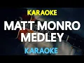 [KARAOKE] Matt Monro Medley