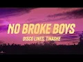 Download Lagu Disco Lines \u0026 Tinashe - No Broke Boys (Lyrics)