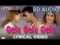 Download Lagu GELA GELA GELA Song | 8D + Bassboosted | AUDIO | By SMS EDITING