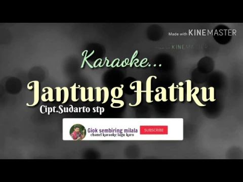 Download MP3 JANTUNG HATIKU _ Tone cewek | Karaoke lagu karo