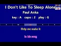 Download Lagu I Don't Like To Sleep Alone - Paul Anka (Karaoke \u0026 Easy Guitar Chords)  Key : A  Capo : 2