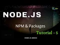 NodeJS NPM Package json Basic to Advance NJan channel Tutorial - 5