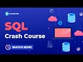 SQL Crash Course SQL From Scratch Basic To Intermediate SQL SQL in 2 Hours