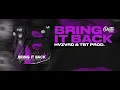 Download Lagu HVZVRD \u0026 TBT prod. - BRING IT BACK