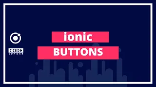 Working with Ionic Buttons Ionic Tutorial codesundar