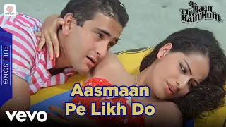 aasmaan pe likh do asha bhosle u0026 shabbir kumar ek jaan hain hum full video