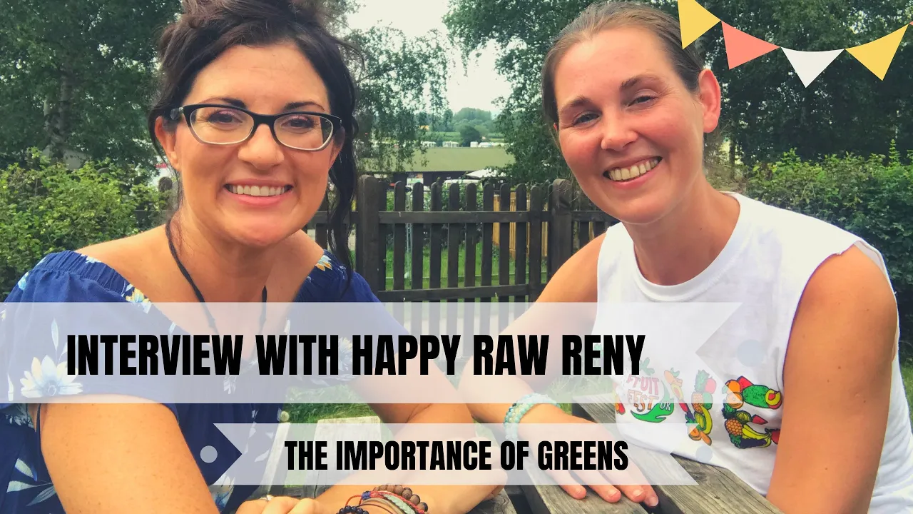 THE IMPORTANCE OF INCLUDING GREENS IN OUR DIET    HAPPY RAW RENY