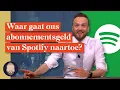 Door wie wordt geld verdiend met de muziek op Spotify? | LUBACH