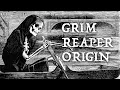Where Does the Grim Reaper Come From