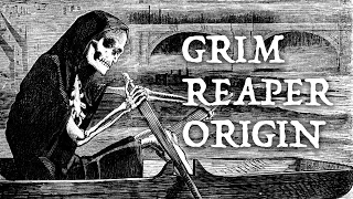 where does the grim reaper come from