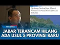Download Lagu JABAR BISA HILANG! TIBA-TIBA PKB DPRD JABAR Munculkan Wacana 5 Provinsi Baru 5 Gubernur, Ngelamun?