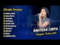 Download Lagu Dinda Teratu - BAHTERA CINTA - GAUN MERAH - TERPAKSA - KERINDUAN || DANGDUT TERBARU 2025