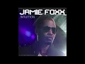 Jamie Foxx Featuring T-Pain - Blame It (On the Alcohol)