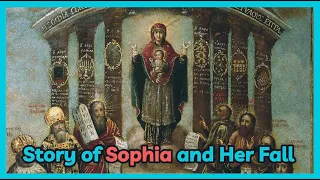 The GNOSTIC Bride of Christ Who Was Sophia