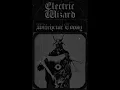 Electric Wizard: Witchcult Today