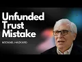 The Unfunded Trust When the Document Works and the Money Doesn t